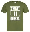 Чоловіча футболка Straight outta Odessa Оливковий фото