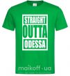 Мужская футболка Straight outta Odessa Зеленый фото