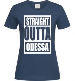 Жіноча футболка Straight outta Odessa Жіноча футболка Straight outta Odessa