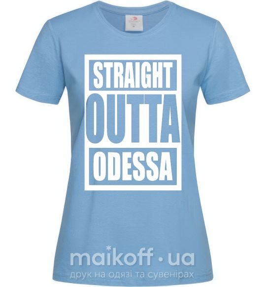 Жіноча футболка Straight outta Odessa Блакитний фото