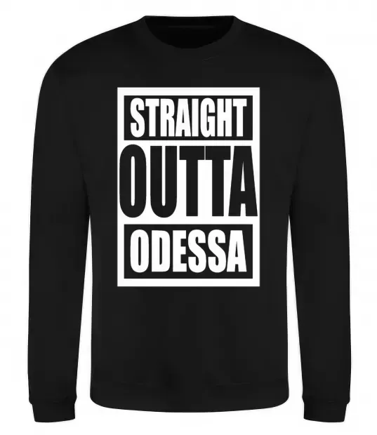 Світшот Straight outta Odessa Чорний фото