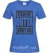 Жіноча футболка Straight outta Kriviy Rig Яскраво-синій фото