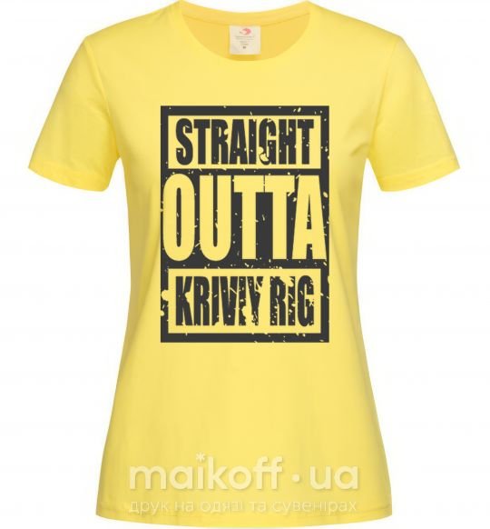 Женская футболка Straight outta Kriviy Rig Лимонный фото
