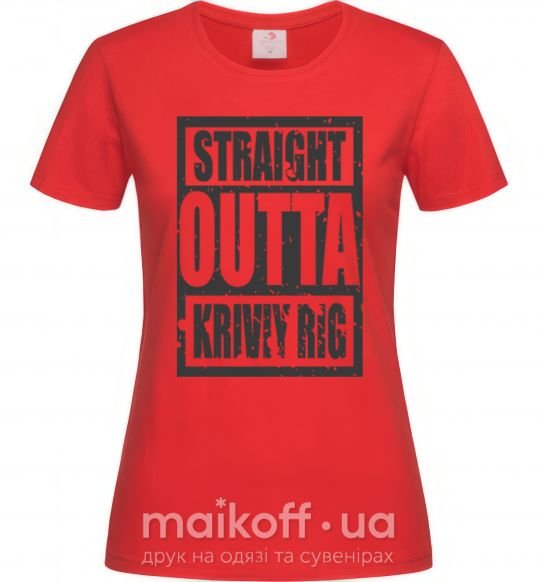 Жіноча футболка Straight outta Kriviy Rig Червоний фото