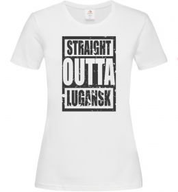 Жіноча футболка Straight outta Lugansk Жіноча футболка Straight outta Lugansk