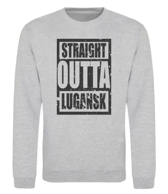 Свитшот Straight outta Lugansk Серый меланж фото