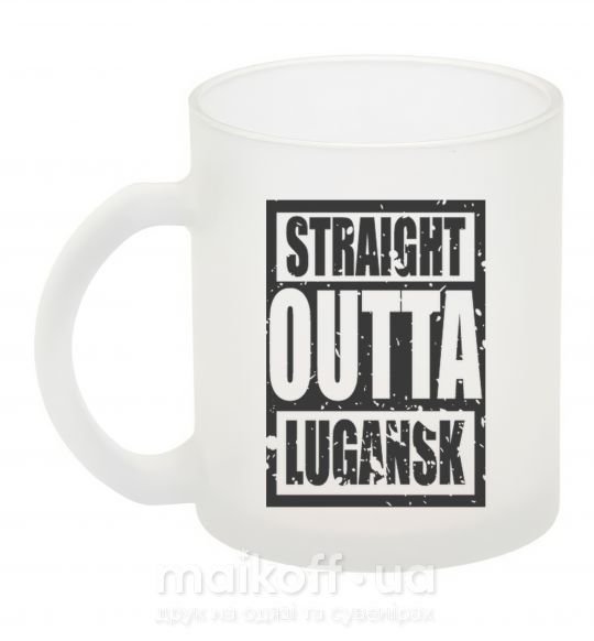 Чашка стеклянная Straight outta Lugansk Фроузен фото