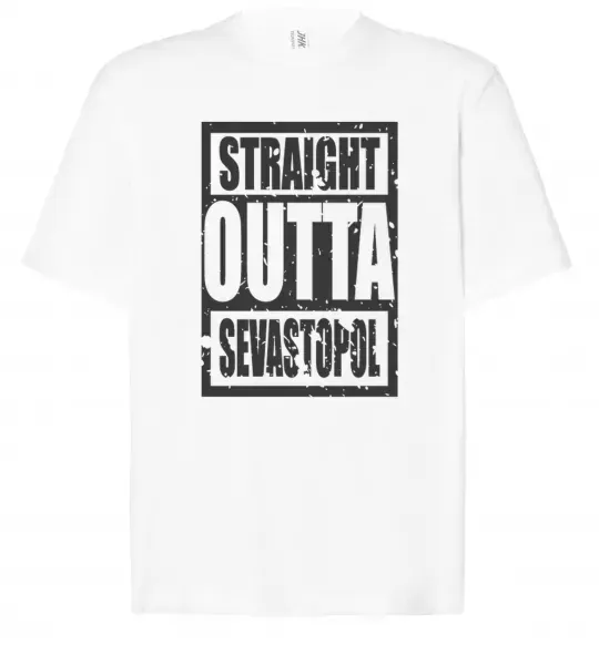 Футболка Оверсайз Straight outta Sevastopol Белый фото