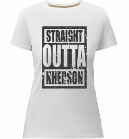 Жіноча преміум футболка Straight outta Kherson