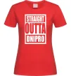 Жіноча футболка Straight outta Dnipro Червоний фото