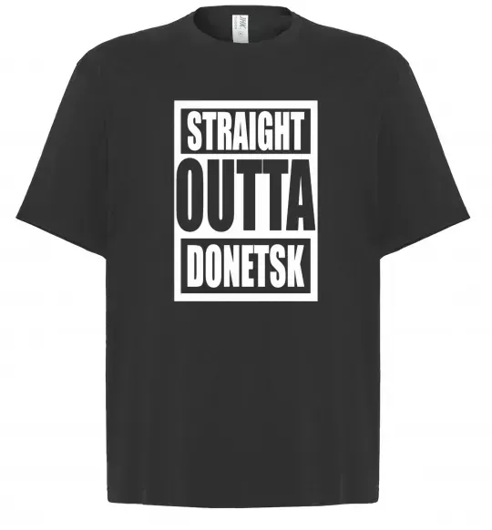 Футболка Оверсайз Straight outta Donetsk Черный фото