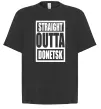 Футболка Оверсайз Straight outta Donetsk Черный фото