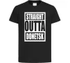 Детская футболка Straight outta Donetsk Черный Детская футболка Straight outta Donetsk Черный фото