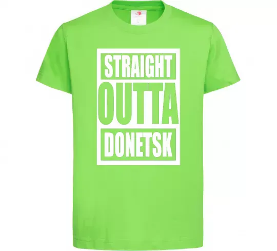 Детская футболка Straight outta Donetsk Лаймовый фото