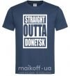 Чоловіча футболка Straight outta Donetsk Темно-синій фото