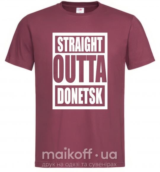 Чоловіча футболка Straight outta Donetsk Бордовий фото