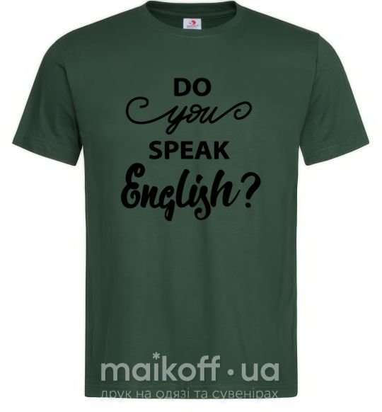 Чоловіча футболка Do you speak english Темно-зелений фото