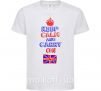 Детская футболка Keep calm and carry on England Белый фото