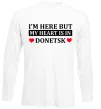 Лонгслив I'm here but my heart is in Donetsk Белый фото