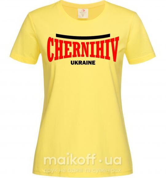 Жіноча футболка Chernihiv Ukraine Лимонний фото