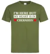 Чоловіча футболка I'm here but my heart is in Chernihiv Оливковий фото