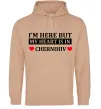 Мужская толстовка (худи) I'm here but my heart is in Chernihiv Песочный фото