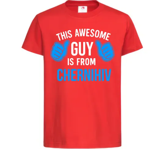 Дитяча футболка This awesome guy is from Chernihiv Червоний фото