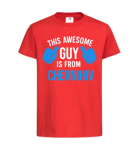 Детская футболка This awesome guy is from Chernihiv Красный фото