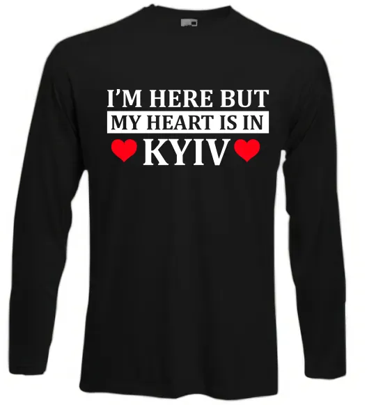 Лонгслив I'm here but my heart is in Kyiv Черный фото