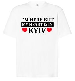 Футболка Оверсайз I'm here but my heart is in Kyiv