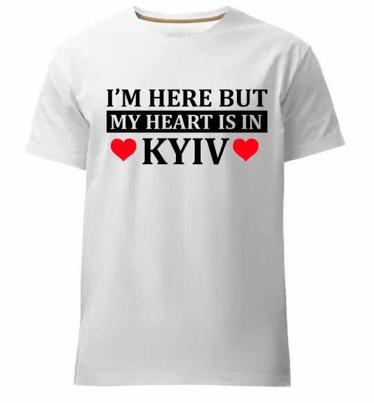 Мужская премиум футболка I'm here but my heart is in Kyiv Белый фото