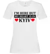 Женская футболка I'm here but my heart is in Kyiv Белый Женская футболка I'm here but my heart is in Kyiv Белый фото