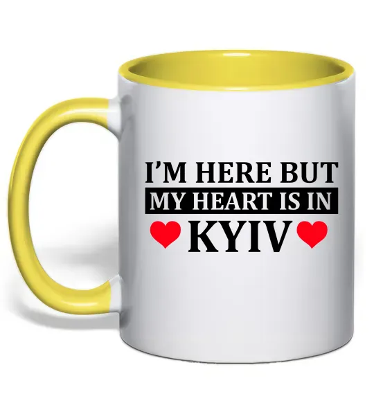Чашка с цветной ручкой I'm here but my heart is in Kyiv Солнечно желтый фото