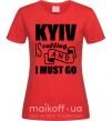 Жіноча футболка Kyiv is calling and i must go Червоний фото