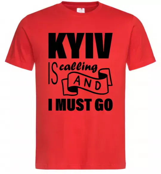 Чоловіча футболка Kyiv is calling and i must go Червоний фото