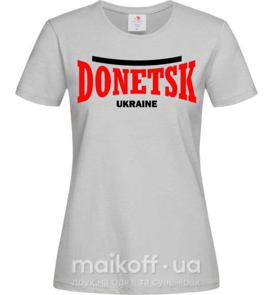 Жіноча футболка Donetsk Ukraine Сірий фото