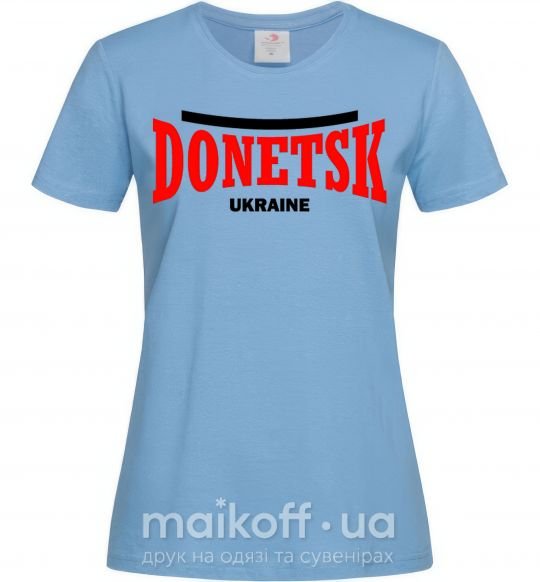 Жіноча футболка Donetsk Ukraine Блакитний фото