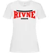 Женская футболка Rivne Ukraine Белый фото