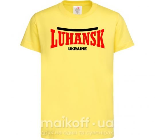 Дитяча футболка Luhansk Ukraine Лимонний фото