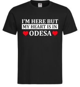Чоловіча футболка I'm here but my heart is in Odesa Чоловіча футболка I'm here but my heart is in Odesa