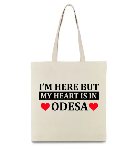 Еко-сумка I'm here but my heart is in Odesa Бежевий фото