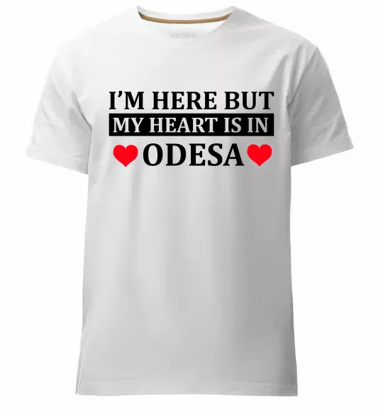 Мужская премиум футболка I'm here but my heart is in Odesa Белый фото