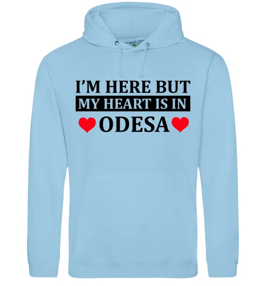 Мужская толстовка (худи) I'm here but my heart is in Odesa Голубой фото