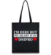 Эко-сумка I'm here but my heart is in Dnipro Черный фото