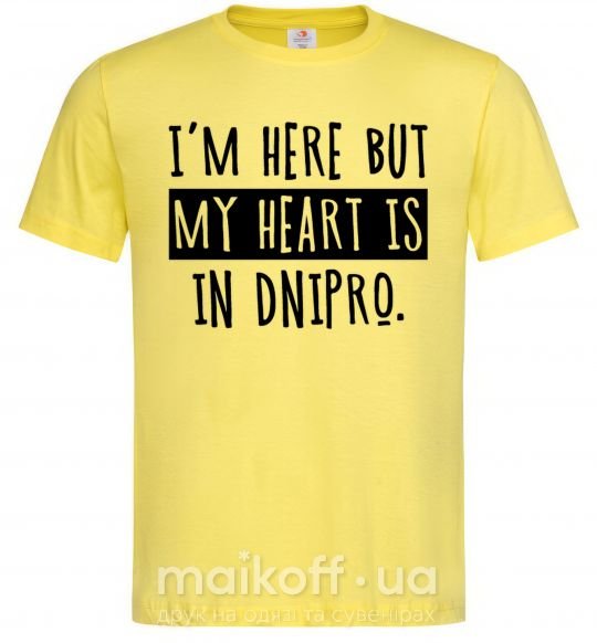 Чоловіча футболка I'm here but my heart is in Dnipro Лимонний фото