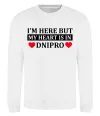 Світшот I'm here but my heart is in Dnipro Білий фото