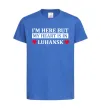 Дитяча футболка I'm here but my heart is in Luhansk Яскраво-синій фото