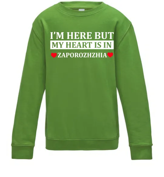 Дитячий світшот I'm here but my heart is in Zaporizhzhia Лаймовий фото
