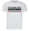 Чоловіча футболка I'm here but my heart is in Zaporizhzhia Білий фото