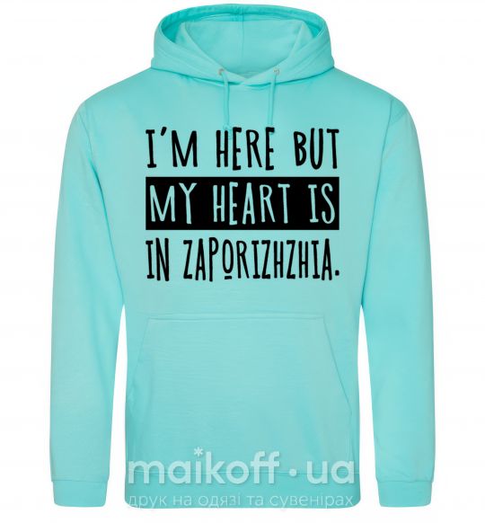Мужская толстовка (худи) I'm here but my heart is in Zaporizhzhia Мятный фото